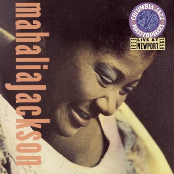 Newport 1958 by Mahalia Jackson, album cover
