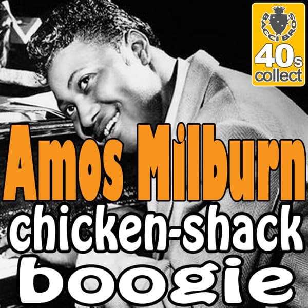 Chicken Shack Boogie by Amos Milburn, album cover