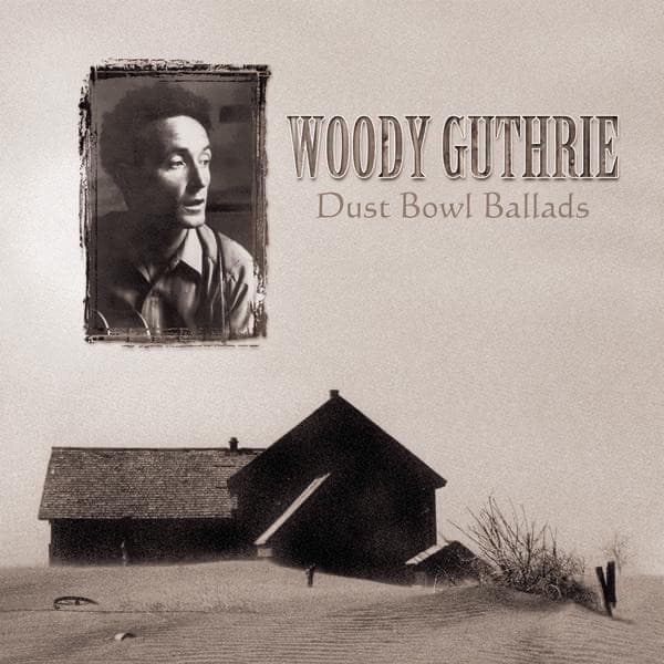 Dust Bowl Ballads by Woody Guthrie, album cover